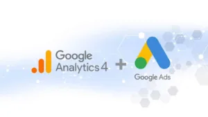 Qué obtienes con la integración de Google Ads + GA4